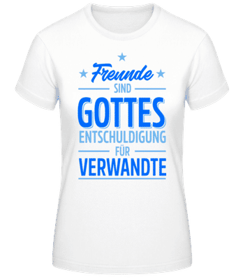 Freunde Gottes Entschuldigung - Frauen Basic T-Shirt - Weiß - Vorne