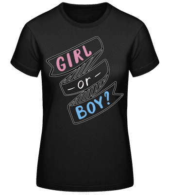 Girl Or Boy? - Camiseta básica de mujer - Negro - delante