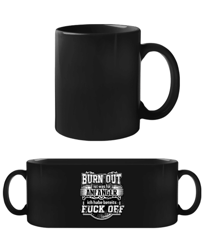 Vorschau: Burn Out Fuck Off - Schwarze Tasse - Schwarz - Vorne