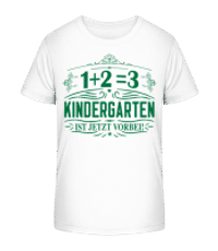 Kindergarten Ist Vorbei - Kinder Bio T-Shirt Stanley Stella 2.0 - Weiß - Vorne
