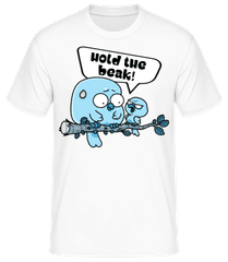 Hold The Beak · Männer Basic T-Shirt