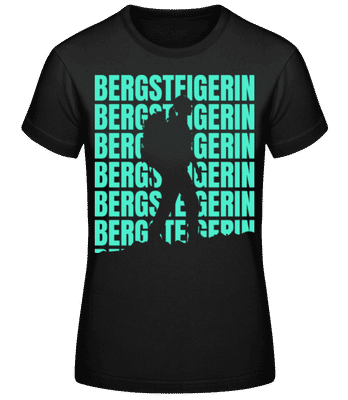 Bergsteigerin - Frauen Basic T-Shirt - Schwarz - Vorne