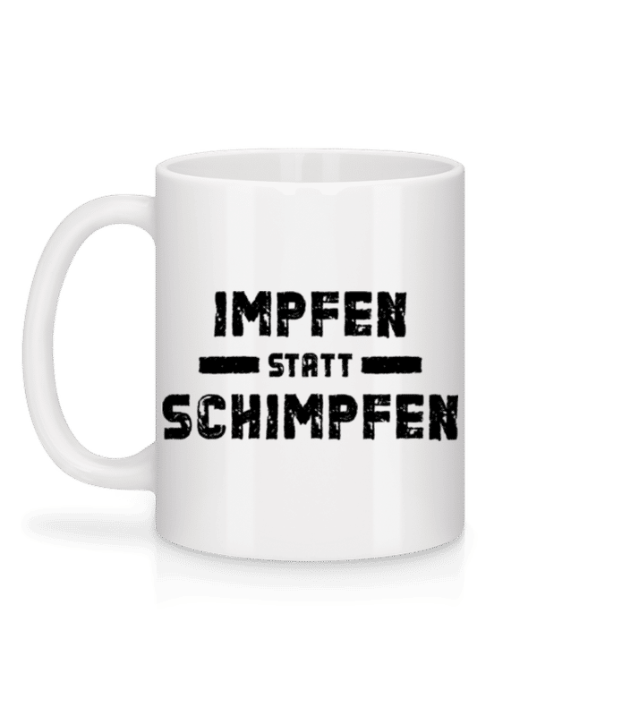 Vorschau: Impfen Statt Schimpfen - Tasse - Weiß - Hinten