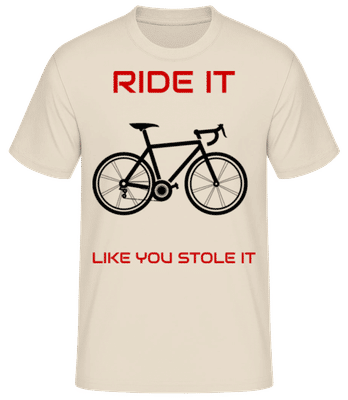 Ride It Like You Stole It - Men's Basic T-Shirt - Cream - Front