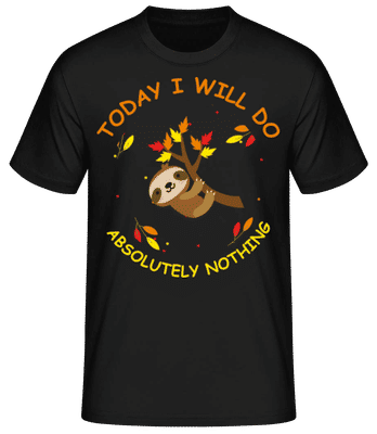 I Will Do Absolutely Nothing - Camiseta básica para hombre - Negro - delante