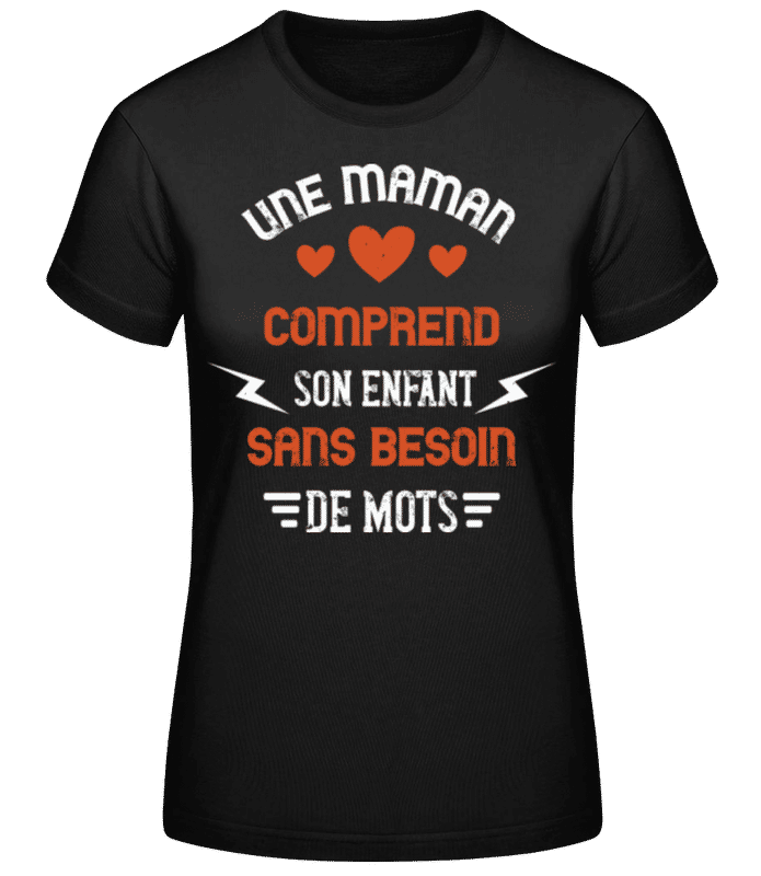 Aperçu: Maman Comprend - T-shirt standard Femme - Noir - Devant