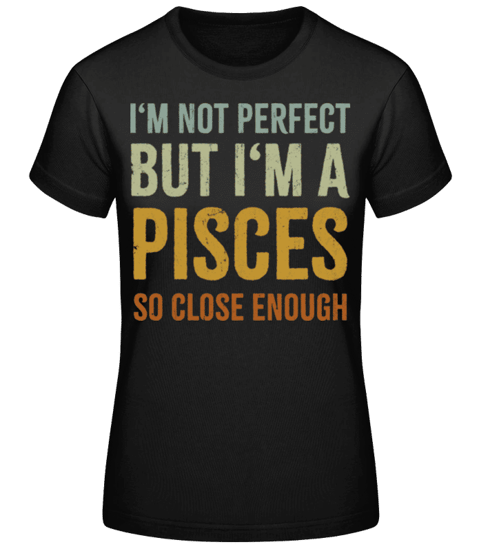 Náhled: I'm A Pisces - Dámské basic tričko - Černá - Napřed