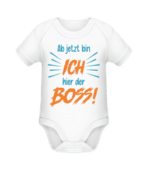 Motiv Ab Jetzt Bin Ich Der Boss · Baby Bio Strampler
