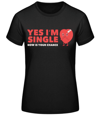 Yes I'm Single - T-shirt standard Femme - Noir - Devant