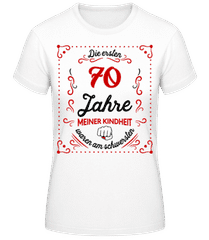 Die Ersten 70 Jahre · Frauen T-Shirt B&C