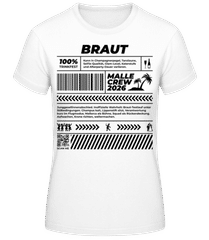 JGA Braut Malle Crew 2026 · Frauen T-Shirt B&C