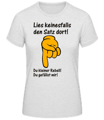 Du Kleiner Rebell · Frauen Basic T-Shirt