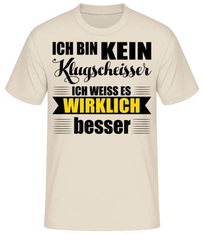 Vorschau: Ich Bin Kein Klugscheisser - Männer Basic T-Shirt - Creme - Vorne