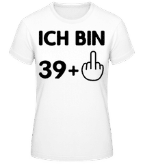 Ich Bin 39 · Frauen Basic T-Shirt