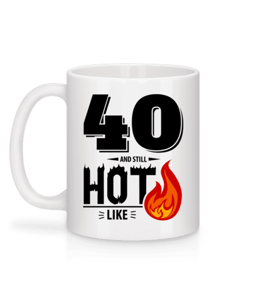 Aperçu: 40 And Still Hot - Mug en céramique blanc - Blanc - Derrière