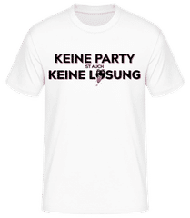 Keine Party Ist Auch Keine Lösung Rot · Männer T-Shirt B&C