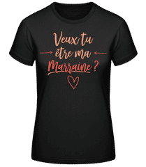 Veux Tu Être Ma Marraine · T-shirt standard Femme