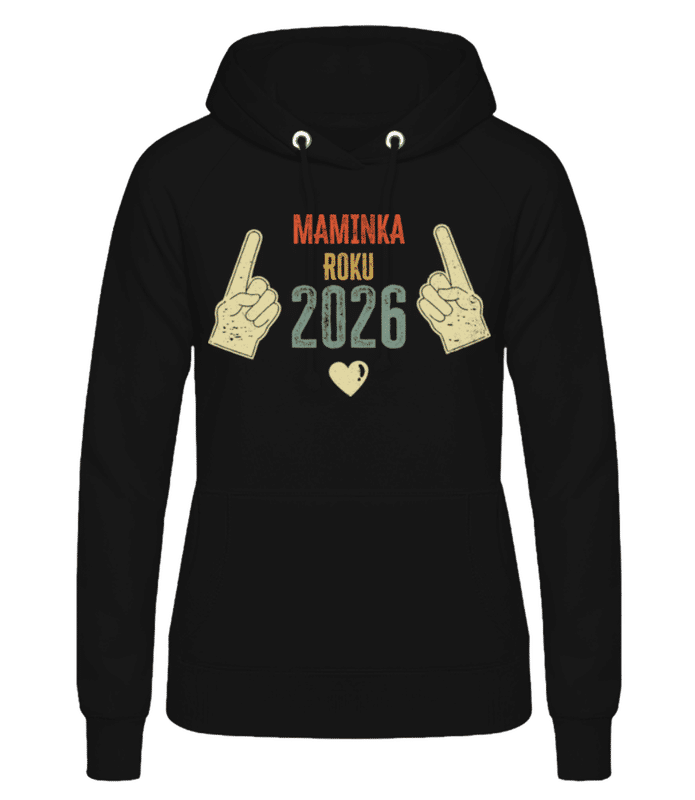 Náhled: Maminka Roku 2026 - Dámská basic mikina s kapucí - Černá - Napřed