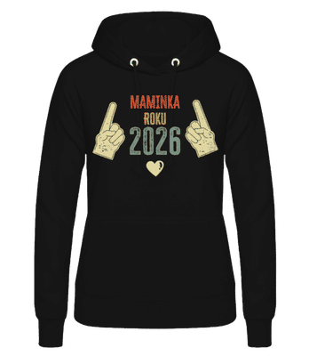 Maminka Roku 2026 - Dámská basic mikina s kapucí - Černá - Napřed
