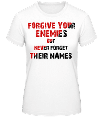 Forgive Your Enemies · Women's Basic T-Shirt
