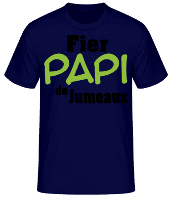 Fier Papi De Jumeaux - T-shirt standard Homme - Bleu marine - Devant