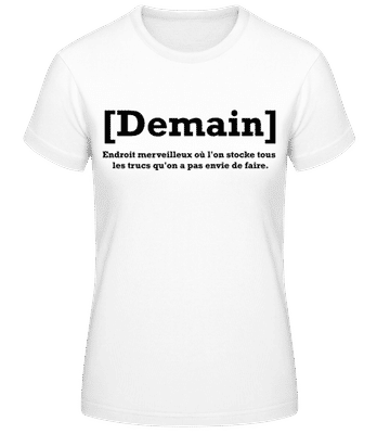 Demain - T-shirt femme B&C - Blanc - Devant