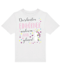 Einhorn Geboren In April · Kinder T-Shirt B&C