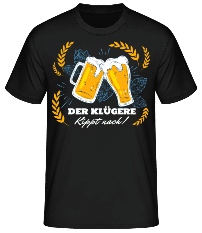 Vorschau: Der Klügere Kippt Nach - Männer Basic T-Shirt - Schwarz - Vorne