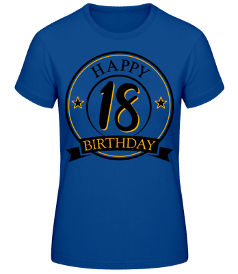 Happy Birthday 18 - Camiseta básica de mujer - Azul real - delante