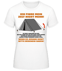 Ich Finde Mein Zelt Nicht Mehr · Frauen Basic T-Shirt
