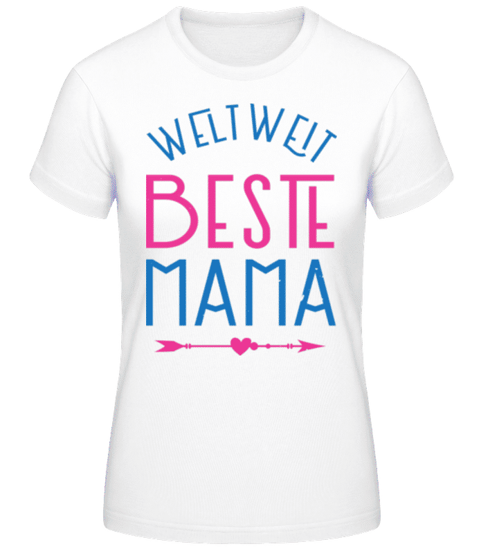 Vorschau: Weltweit Beste Mama - Frauen Basic T-Shirt - Weiß - Vorne