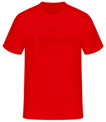 Not A Morning Person 1 - T-shirt standard Homme - Rouge - Devant