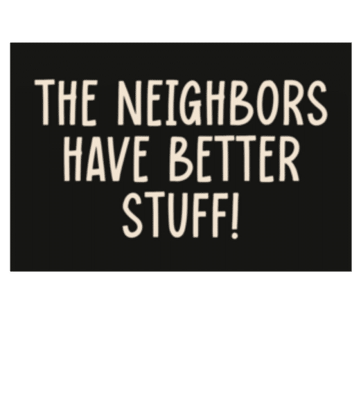 Aperçu: The Neighbors Have Better Stuff - Paillasson - Blanc - Devant