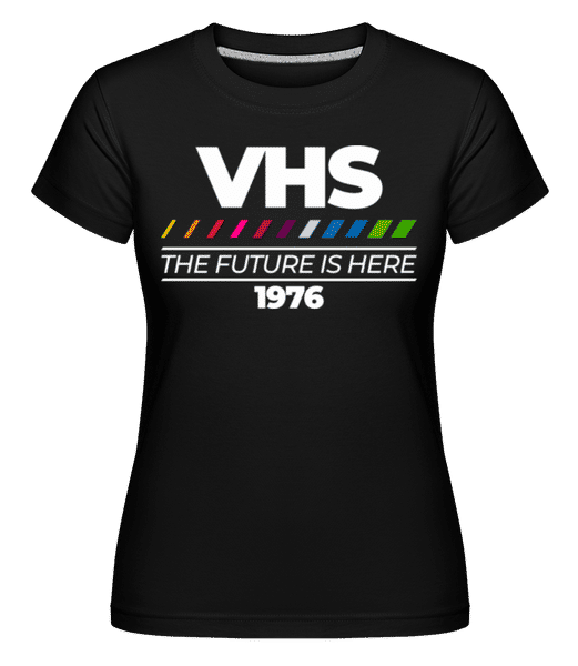 Aperçu: VHS The Future Is Here -  T-shirt Shirtinator femme - Noir - Devant