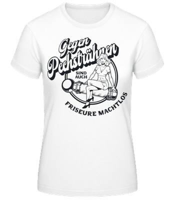 Friseure Machtlos Gegen Pechsträhnen - Frauen Basic T-Shirt - Weiß - Vorne