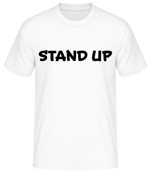 Aperçu: Stand Up - T-shirt standard Homme - Blanc - Devant