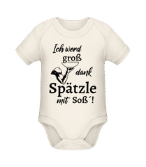 Ich Werd Groß Dank Spätzle Mit Soß · Baby Bio Strampler