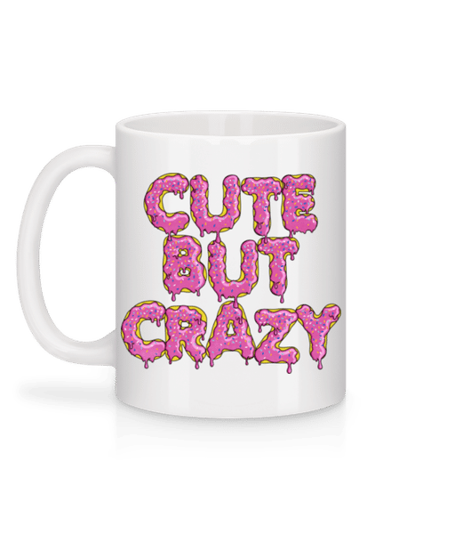 Vorschau: Cute But Crazy - Tasse - Weiß - Hinten