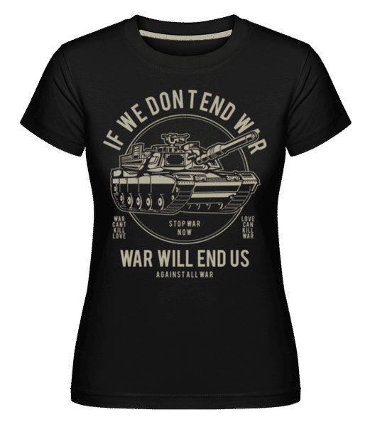 Aperçu: War -  T-shirt Shirtinator femme - Noir - Devant