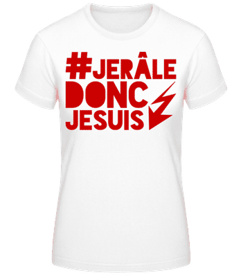 Donc Je Suis - T-shirt femme B&C - Blanc - Devant