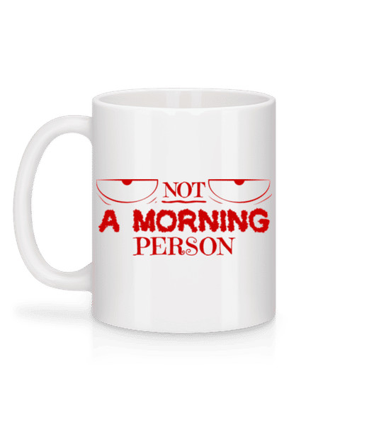Aperçu: Not A Morning Person - Mug en céramique blanc - Blanc - Derrière