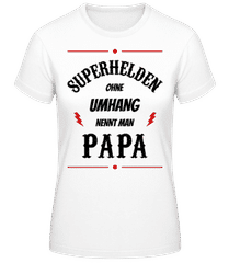 Superhelden Nennt Man Papa 2 · Frauen T-Shirt B&C