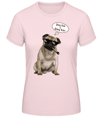 Pug Life Thug Life - T-shirt standard Femme - Rose - Devant