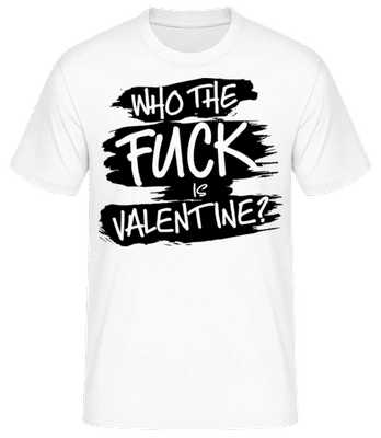 Who The Fuck Is Velentine - T-shirt standard Homme - Blanc - Devant