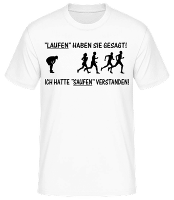 Ich Habe Saufen Verstanden - Männer Basic T-Shirt - Weiß - Vorne