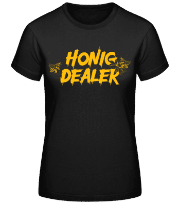 Honig Dealer - Frauen Basic T-Shirt - Schwarz - Vorne