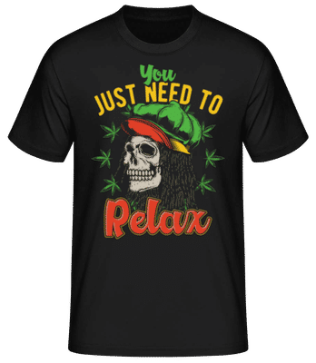 You Just Need To Relax - Männer Basic T-Shirt - Schwarz - Vorne