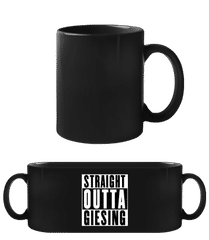Straight Outta Giesing · Schwarze Tasse