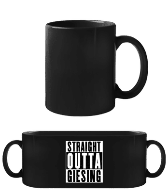Straight Outta Giesing - Schwarze Tasse - Schwarz - Vorne