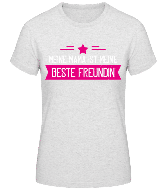 Vorschau: Mama Beste Freundin - Frauen Basic T-Shirt - Grau meliert - Vorne